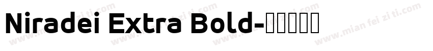 Niradei Extra Bold字体转换